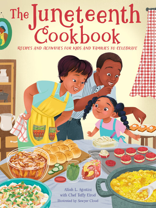 Title details for The Juneteenth Cookbook by Alliah L. Agostini - Available